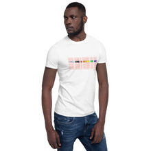 Load image into Gallery viewer, 🌈Thank You Have A Nice Day - Pride Edition! 🌈 Short-Sleeve Unisex T-Shirt