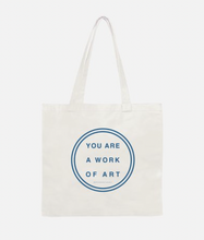 Load image into Gallery viewer, You Are A Work Of Art Graphic Canvas Tote Bag